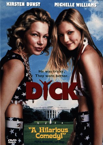 Dick movie cover 1999