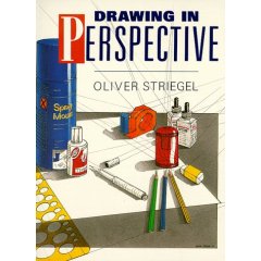 Drawing Perspective Oliver Striegel